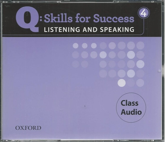 Q Skills for Success Listening and Speaking: 4