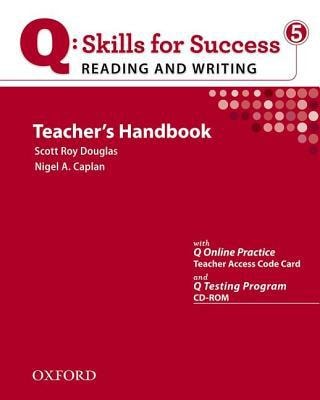 Q Skills for Success: Reading and Writing 5 Teacher's Book