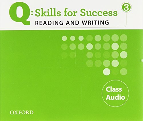 Q: Skills for Success 3: Reading & Writing Class Audio