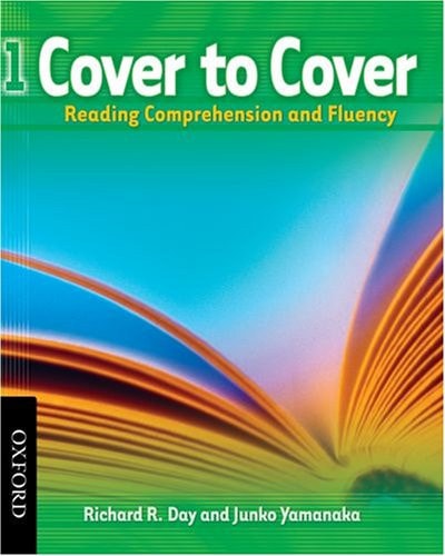 Cover to Cover 1 Student Book: Reading Comprehension and Fluency