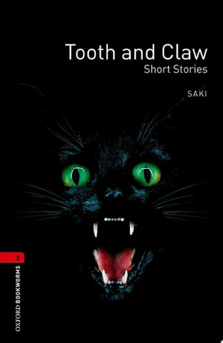 Tooth and Claw: Short Stories