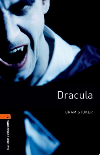 Dracula: Oxford Bookworms Library Level 2