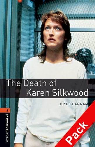Oxford Bookworms Library: Death of Karen Silkwood