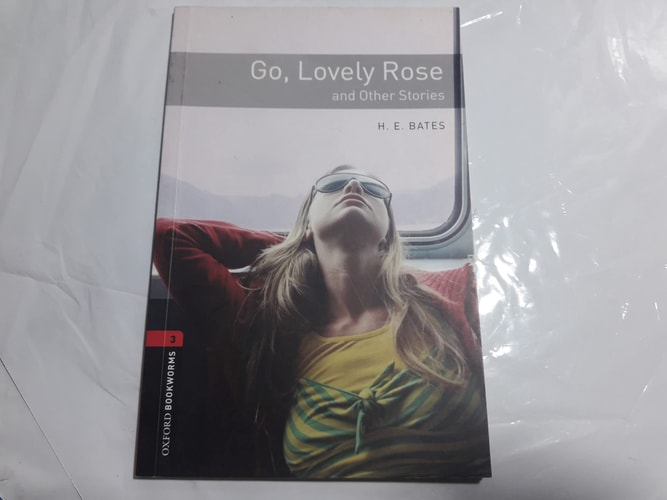 Go, Lovely Rose and Other Stories
