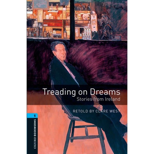 Treading on Dreams: Stories from Ireland