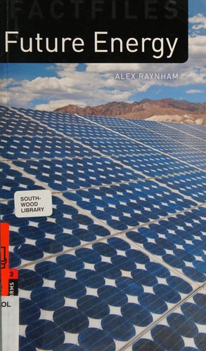 Oxford Bookworms Library Factfiles: Future Energy