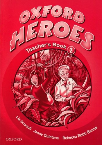 Oxford Heroes 2: Teacher's Book