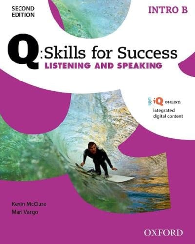Q Skills for Success: Listening & Speaking Introductory, Split Student's Book Pack Part B
