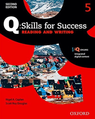 Q Skills for Success: Level 5: Reading & Writing Student Book with iQ Online