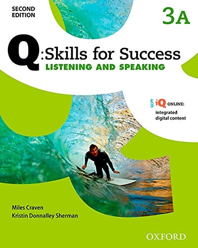 Q Skills for Success: Listening & Speaking 3, Split Student's Book Pack Part A