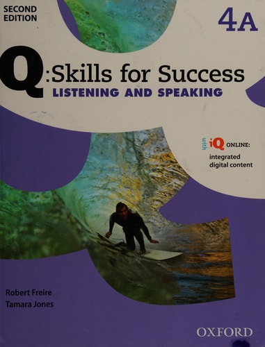 Q Skills for Success: Listening & Speaking 4, Split Student's Book Pack Part A