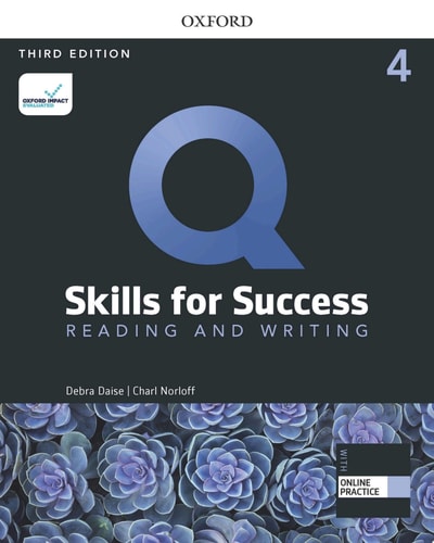 Q: Skills for Success 3E Reading & Writing Level 4