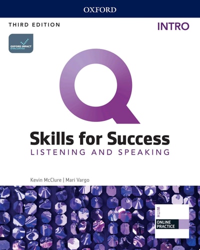Q: Skills for Success 3E Listening and Speaking Intro Level Student's Book