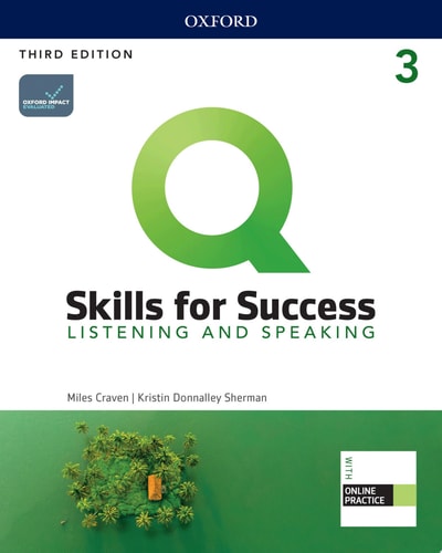 Q: Skills for Success 3E Level 3 Listening and Speaking Student's Book