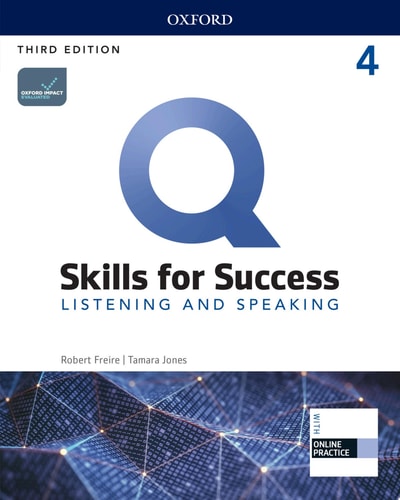 Q: Skills for Success 3E Level 4 Listening and Speaking Student Book
