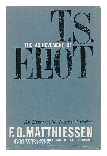 The Achievement of T.S. Eliot
