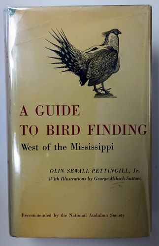 A Guide To Bird Finding West of the Mississippi