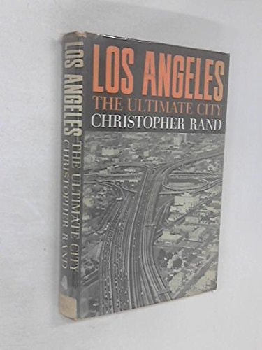 Los Angeles: The Ultimate City