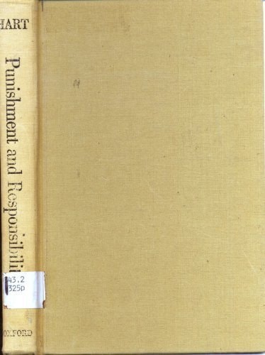Punishment and Responsibility: Essays in the Philosophy of Law