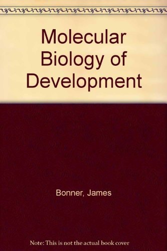 Molecular Biology of Development