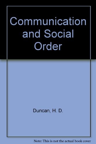 Communication and Social Order