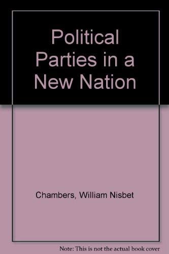 Political Parties in a New Nation