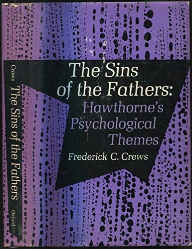 Sins of the Fathers: Hawthorne's Psychological Themes