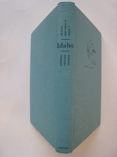 Idaho: A Guide in Word and Picture