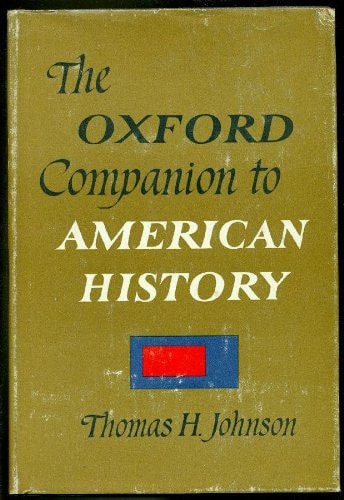 The Oxford Companion to American History