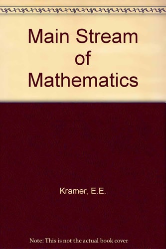 The Main Stream of Mathematics