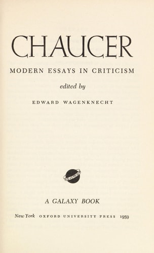 Chaucer: Modern Essays in Criticism