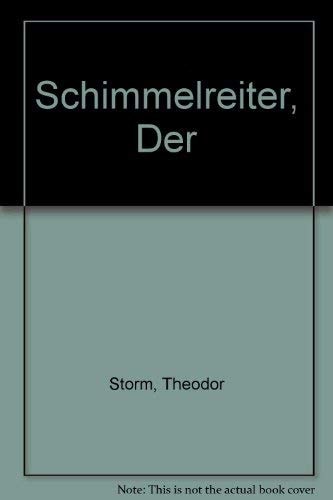 Der Schimmelreiter