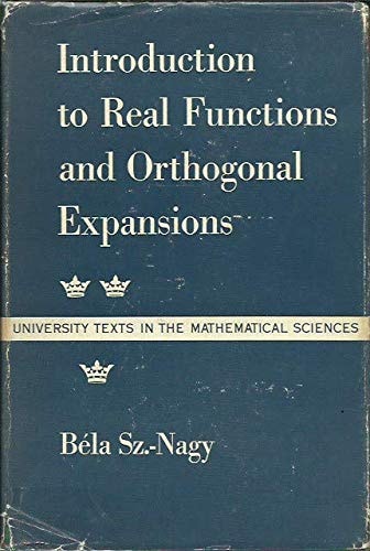 Introduction to Real Functions and Orthogonal Expansions