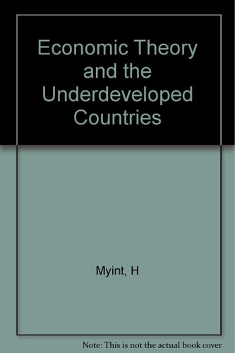 Economic Theory and the Underdeveloped Countries