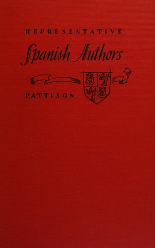 Representative Spanish Authors: Volume I