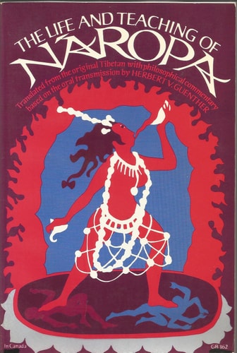 The Life and Teaching of Naropa