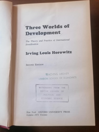 Three Worlds of Development: The Theory and Practice of International Stratification