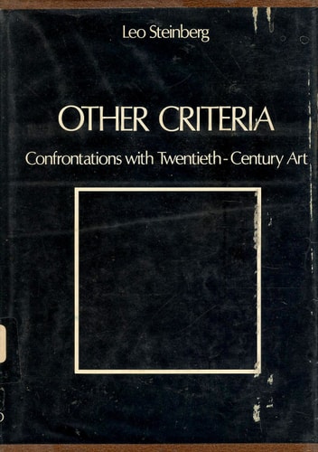Other Criteria: Confrontations with Twentieth-Century Art