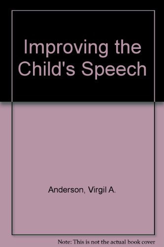 Improving the Child's Speech