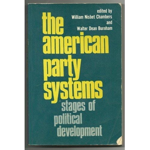 The American Party System: Stages of Political Development