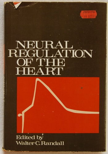 Neural Regulation of the Heart