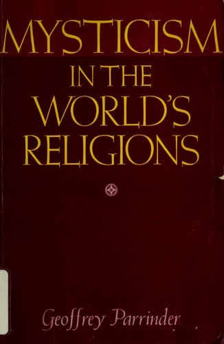 Mysticism in the World's Religions