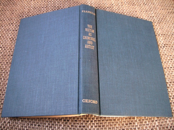 The Victim as Criminal and Artist: Literature from the American Prison