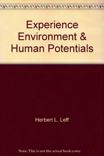 Experience, environment, and human potentials