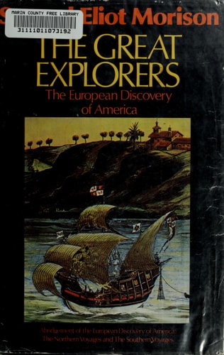 The Great Explorers: The European Discovery of America