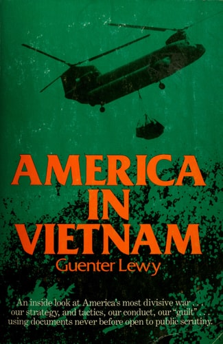 America in Vietnam: Illusion, Myth and Reality