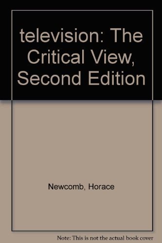 Television: The Critical View