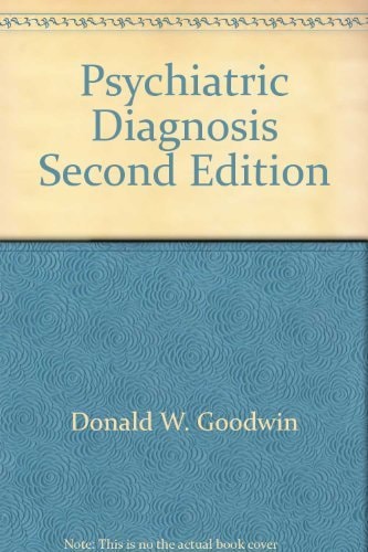 Psychiatric Diagnosis: Second Edition