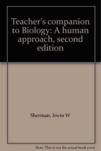 Teacher's Companion to Biology: A Human Approach