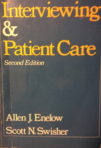 Interviewing and Patient Care